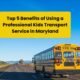 Top 5 Benefits of Using a Professional Kids Transport Service in Maryland 80x80